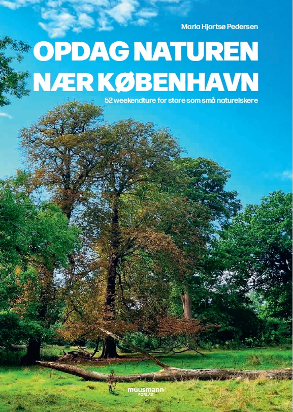 Opdag naturen nær København
